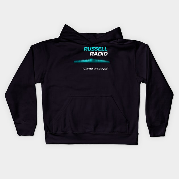 Come on boys - George Russell F1 Radio Kids Hoodie by F1LEAD